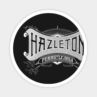 Vintage Hazleton, PA Magnet